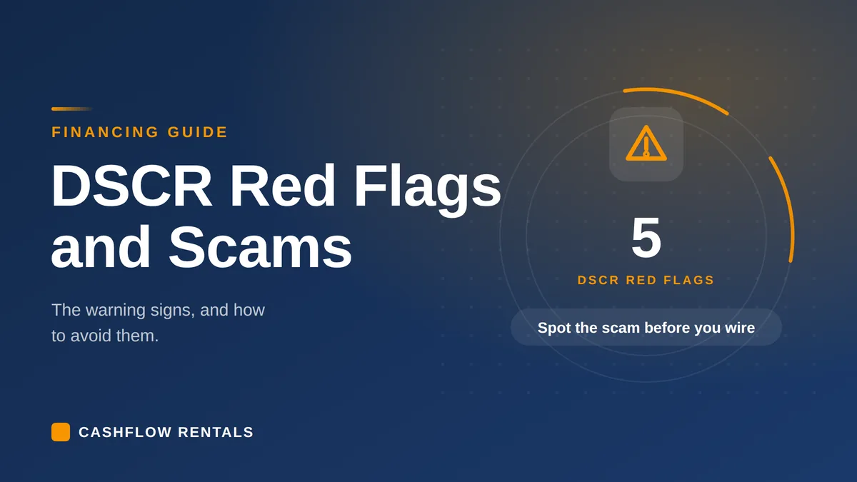 DSCR Red Flags and Scams