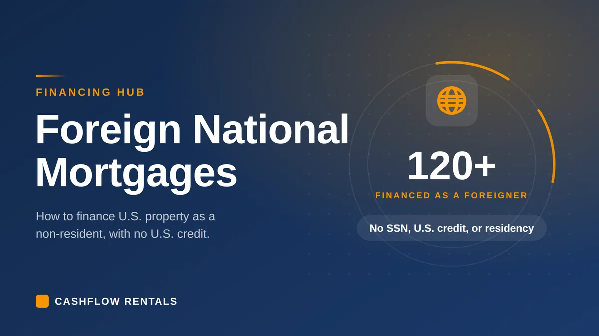 Foreign National Mortgage Guide