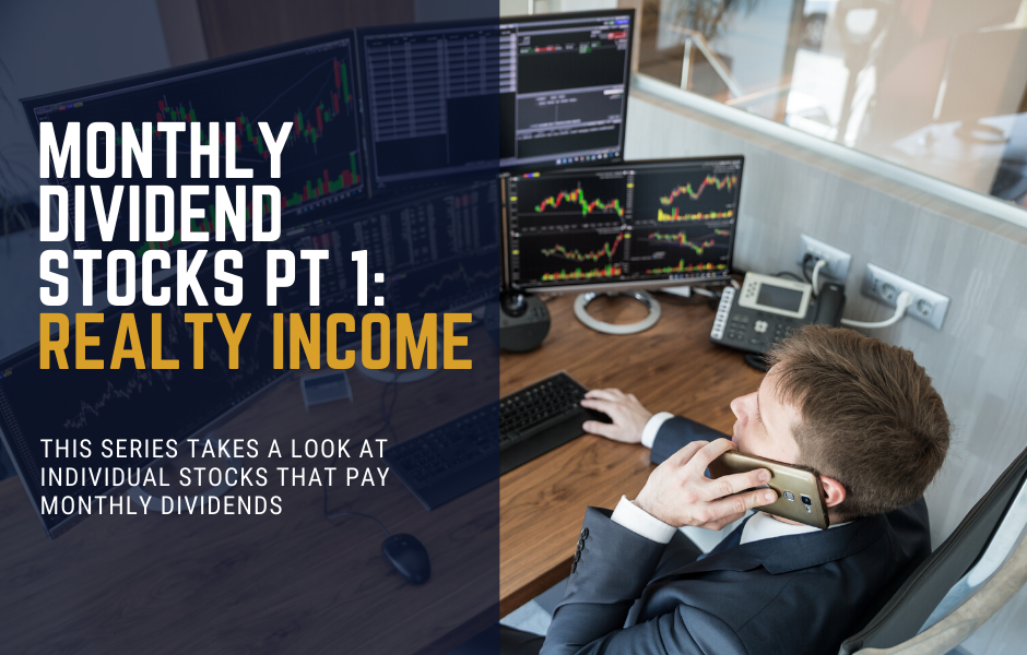 Monthly Dividend Stocks Realty Income