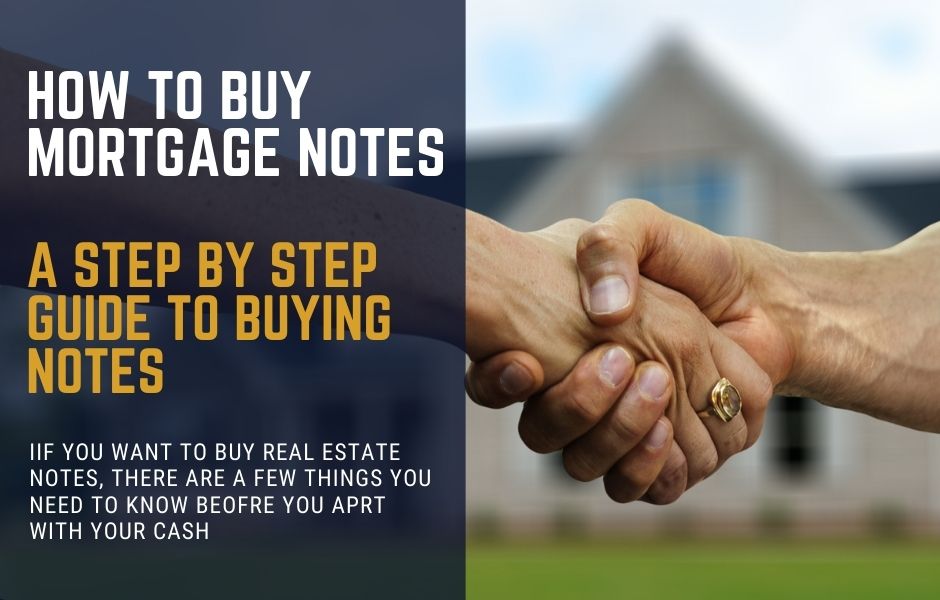 How to Buy Mortgage Notes