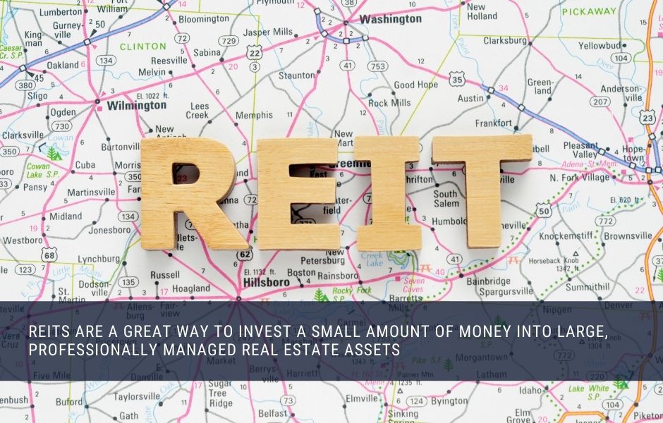 REITs are a great way to invest in real estate