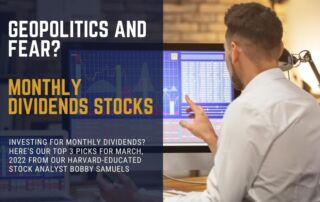 Monthly Dividend Stocks March 2022