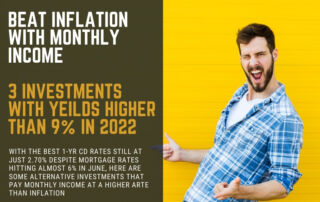 Inflation Beating Investments with Monthly Income