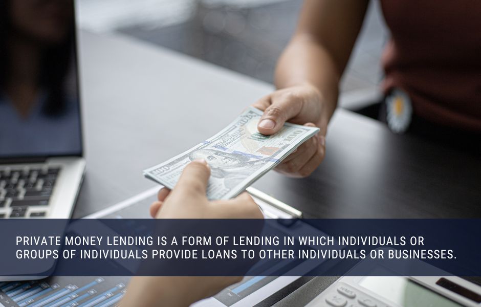 Private money lending