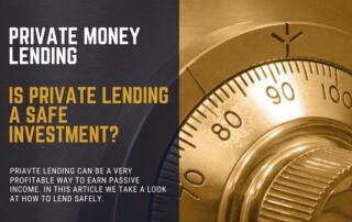 Is Private Lending Safe