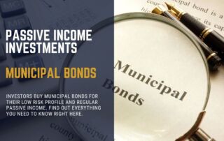 Municipal bonds pay passive income