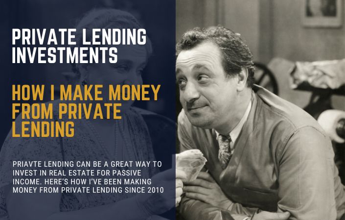 How I make money from private lending