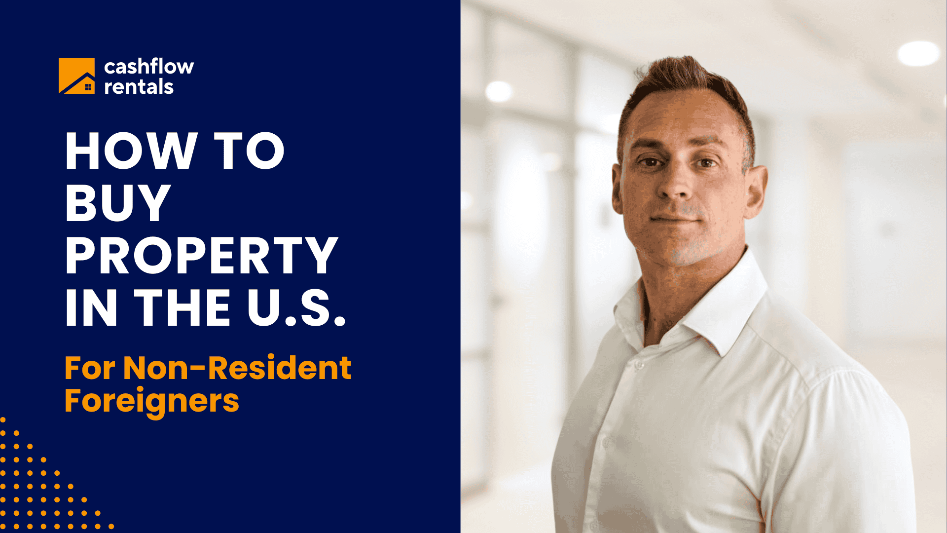 How to Buy Property in the USA as a Foreigner