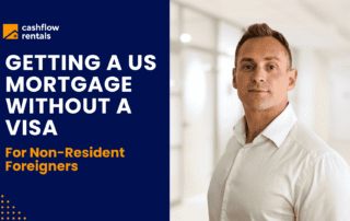 Getting a US mortgage as a foreigner without a visa