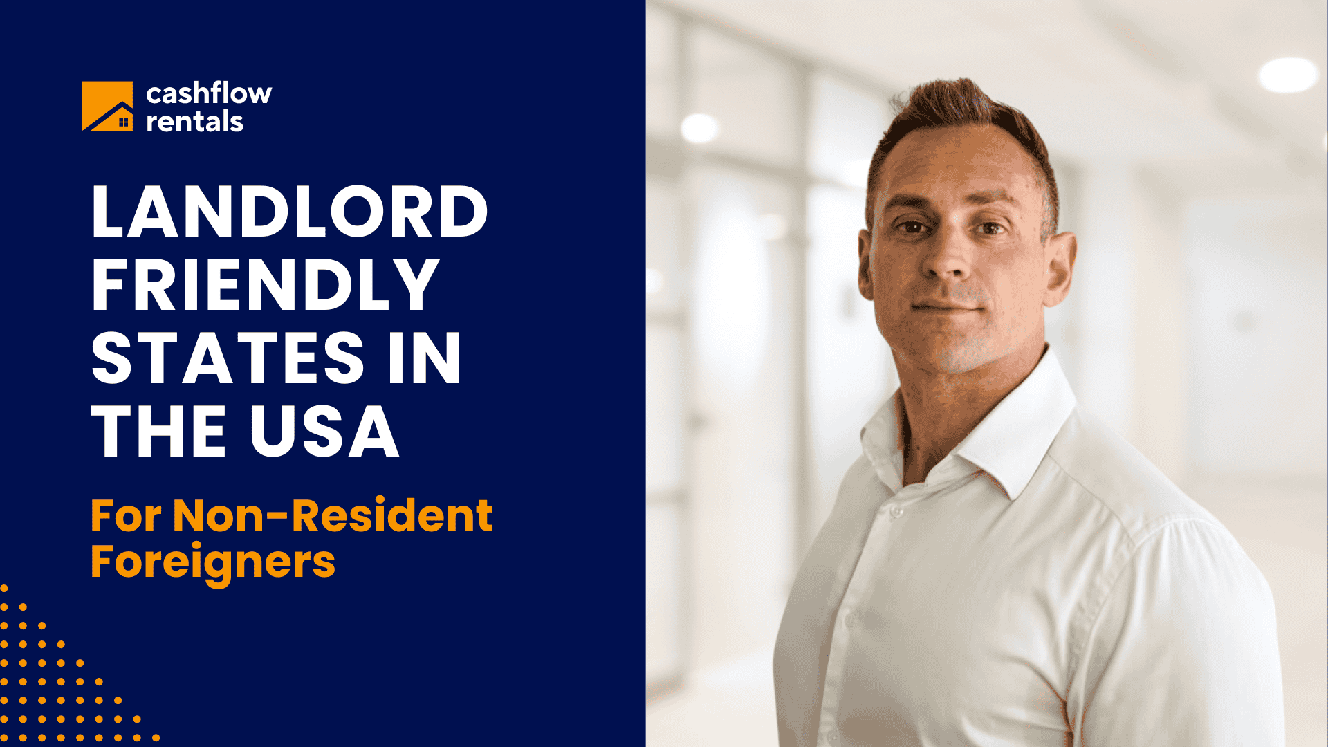 Landlord friendly states for foreign property investors