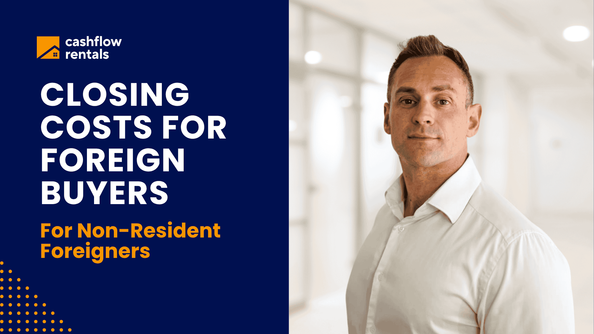Real estate closing costs in the USA for foreign property buyers