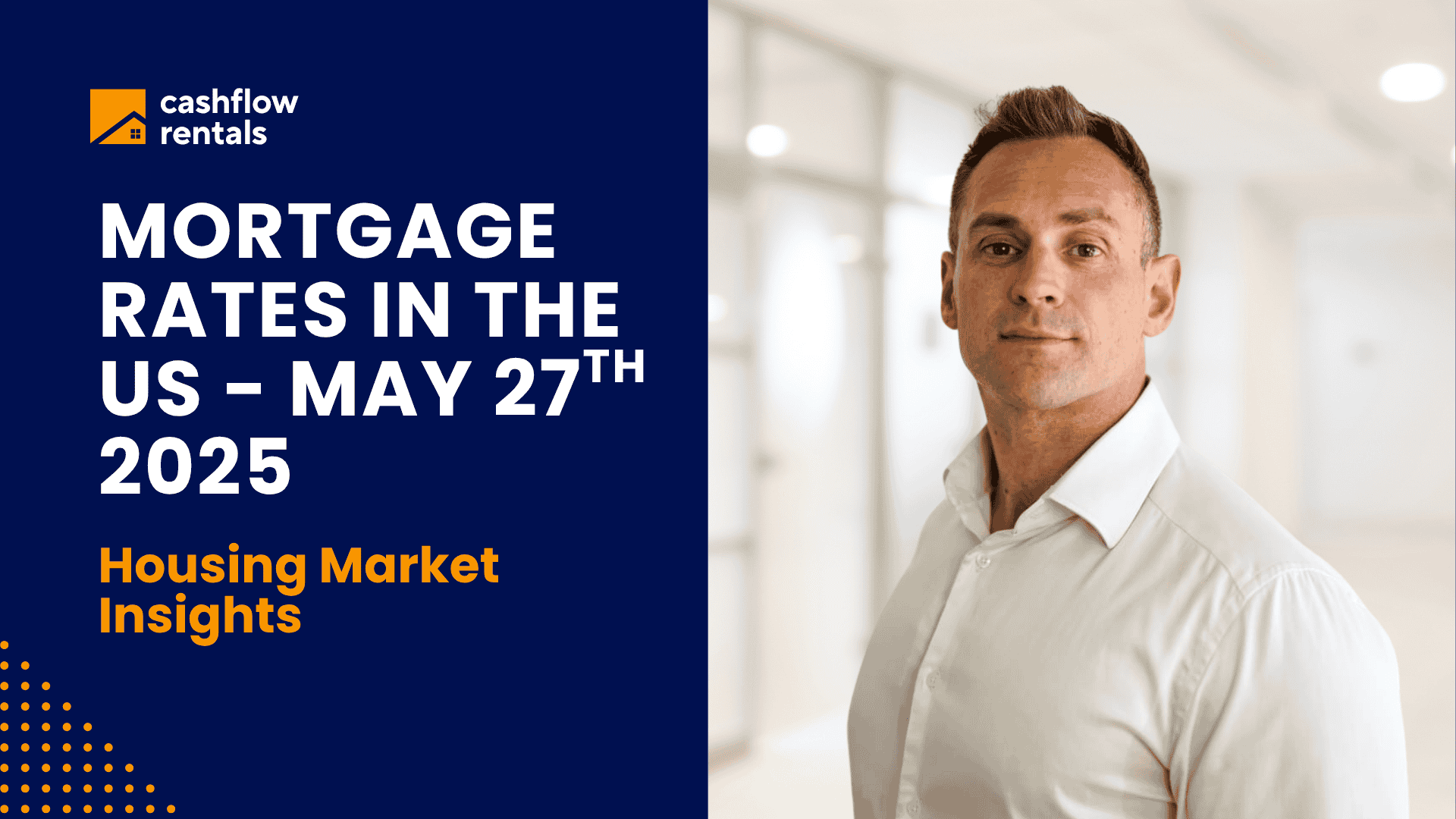 US mortgage rates on may 27th 2025