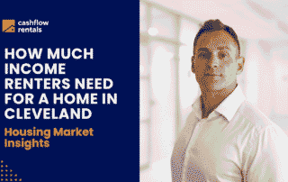 How much income do Cleveland renters need for a typical home