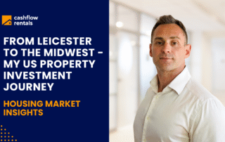 My journey as a UK investor in the US property market