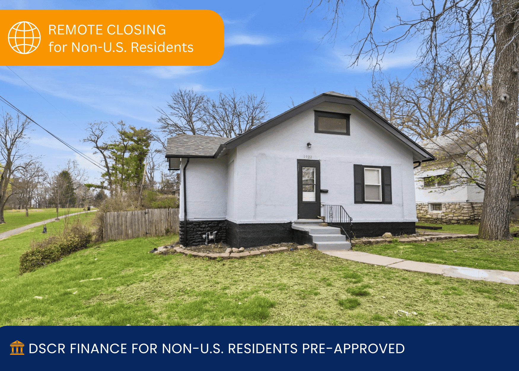 White house with an orange banner in the top-left reading 'REMOTE CLOSING for Non-U.S. Residents' and a dark blue footer promoting DSCR finance.